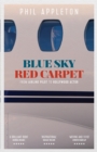 Image for Blue Sky Red Carpet (Colour)
