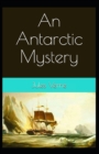 Image for An Antarctic Mystery