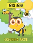 Image for Big Bee Coloring Book
