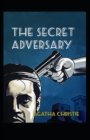Image for The Secret Adversary (Illustrated edition)
