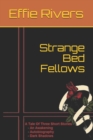 Image for Strange Bed Fellows