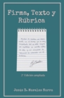 Image for Firma, Texto y Rubrica