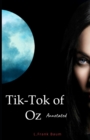 Image for Tik-Tok of Oz Annotated : Oz book Series