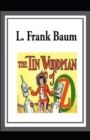 Image for The Tin Woodman of Oz(classics illustrated)
