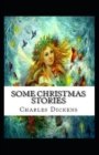Image for Some Christmas Stories Annotated