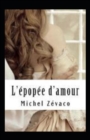 Image for L&#39;epopee d&#39;amour Annote