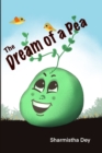 Image for The Dream of a Pea