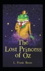 Image for The Lost Princess of Oz;illustrated
