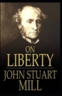 Image for On Liberty : illustrated edition