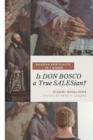 Image for Is DON BOSCO a True SALESian? : Salesian Spirituality in 7 Words