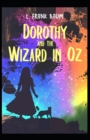Image for Dorothy and the Wizard in Oz Annotated(illustrated edition)