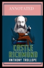 Image for Castle Richmond Annotated : penguin classics