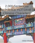 Image for 2,000 Sentences to Practice YCT Level 1 Chinese Characters