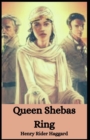 Image for Queen Shebas Ring Henry Rider Haggard