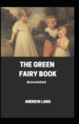 Image for The Green Fairy Book; ILLUSTRATED