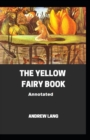 Image for The Yellow Fairy Book; ILLUSTRATED