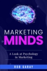 Image for Marketing minds  : a look at psychology in marketing