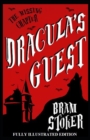 Image for Dracula&#39;s Guest : Fully (Illustrated) Edition