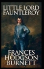 Image for Little Lord Fauntleroy Annotated