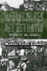 Image for Reflexiones del extravio : Memorias de una guerrilla