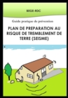 Image for Plan de Preparation au risque de tremblement de terre (seisme) : Guide pratique de prevention