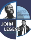 Image for John Legend 2022 Calendar : 18-month Mini Calendar 2022 in 8.5 x 11 inches with large grid for planners!