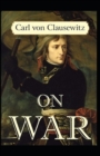Image for On War by Carl von Clausewitz illustrated edition