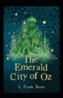 Image for The Emerald City of Oz;illustrated
