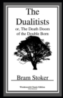 Image for The Dualitists : Wordsworth Classic (Fully Illustrated Edition)