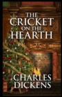 Image for Cricket on the Hearth : (illustrated edition)