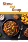 Image for Stew and Soup Cookbook : Healthy and delicious Stew and Soup recipes to try