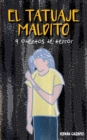 Image for El Tatuaje Maldito : 9 cuentos de terror