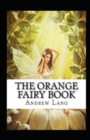 Image for The Orange Fairy Book Annotated