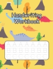 Image for Handwriting Workbook : Cursive Handwriting Practice for Kids with Pen Control, Line Tracing, Letters, and More