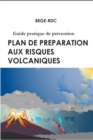 Image for Plan de Preparation aux risques volcaniques : Guide pratique de prevention
