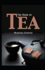 Image for The Book of Tea(classics illustrated)
