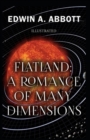 Image for Flatland A Romance of Many Dimensions : illustrated edition