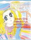 Image for Dream Girls Fashion Fun and Coloring Inspirations