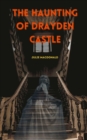 Image for The Haunting of Drayden Castle