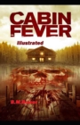 Image for Cabin Fever Illustrated