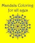 Image for Mandala Coloring For All Ages Vol1