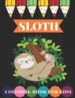 Image for Sloth Coloring book for kids : : Cute Sloth color book best gift for Kids girls and Boys.