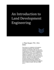 Image for An Introduction to Land Development Engineering