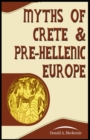 Image for Myths of Crete and Pre-Hellenic Europe illustrated