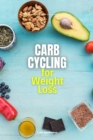 Image for Carb Cycling for Weight Loss