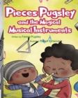 Image for Pieces Pugsley and the Magical Musical Instruments