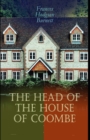 Image for The Head of the House of Coombe : Illustrated Edition