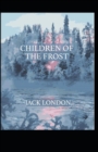 Image for Children of the Frost Annotated