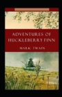 Image for The Adventures of Huckleberry Finn Annotated