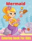 Image for Mermaid Coloring Book For Kids : Calm Ocean Coloring Collection (Fantasy Coloring)Ages 3-6,4-8.